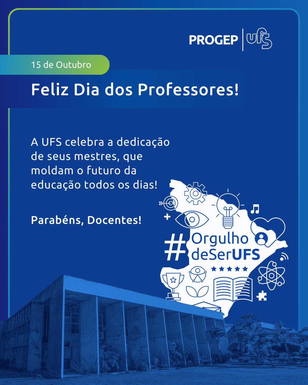 Campanha dia dos docentes   ufs